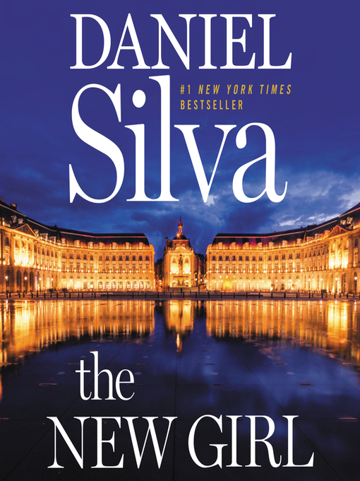 Title details for The New Girl by Daniel Silva - Available